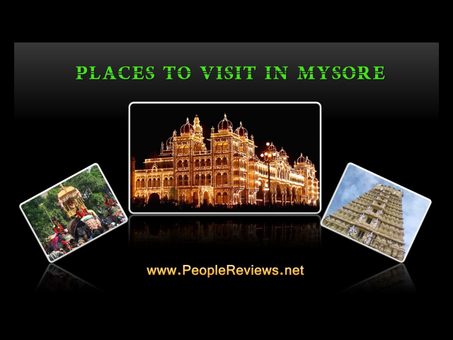 Best Places to Visit in Mysore -- Mysore Travel Guide