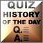 Quiz - History of the day